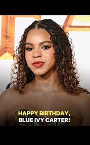 Happy 13st Birthday to Blue Ivy Carter 🎂🍕💵🍾