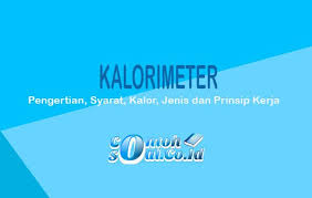Jika suhu awal campuran 30°c dan setelah reaksi suhunya 75°c, tentukan δhreaksi. Kalorimeter Pengertian Syarat Kalor Jenis Dan Prinsip Kerja