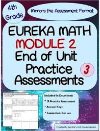 Leave the column for unattempted questions empty. 4th Grade Eureka Math End Of Module Assessment Practice 3 Tests Eureka Math Math Eureka