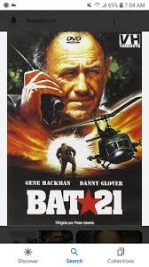 What does everyone think about Bat 21?