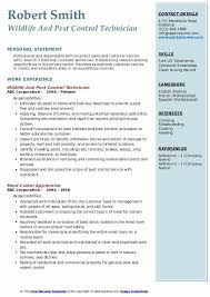 I understand that you are looking for a dynamic and an eye for detail, the ability to execute tasks as guided by a master technician and a willingness to. Pest Control Technician Resume Samples Qwikresume