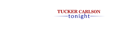New episode today | 5:00 pm. Tucker Carlson Tonight Fox News