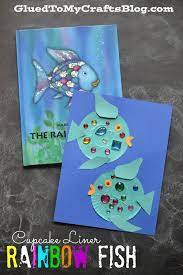 Cupcake Liner Rainbow Fish Story Time Kid Craft Idea Rainbow Fish Crafts Book Crafts Rainbow Fish