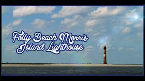 Folly Beach Morris Island Lighthouse