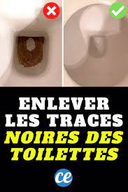 traces noires au fond des w c l astuce naturelle pour les eliminer sans effort conseils de nettoyage nettoyer toilettes astuces pour nettoyer