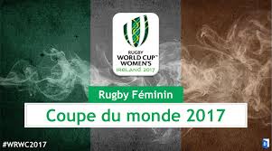 Essaye par des contacts réguliers la coupe du monde qui a lieu tous les quatre ans et dont la première a été officiellement. Coupe Du Monde De Rugby 2017 Presentation De La Coupe Du Monde 2017 De Rugby Feminin Dicodusport