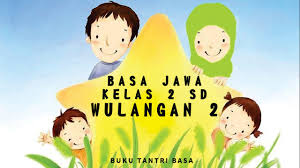 Elhamdülillah'ın tantri basa kitabı tamamlandı ve yayınlandı. Basa Jawa Kelas 2 Wulangan 2 Buku Tantri Basa Pasinaon 2 Lan 3 Youtube