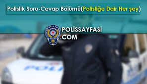 Polislik Soru Cevap Bolumu Polis Sayfasi Polislik