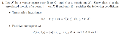 We did not find results for: What Does It Mean By The Associated Metric Of A Norm Mathematics Stack Exchange