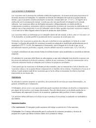 En general, las vacaciones no pueden acumularse a los permisos o festivos con los que coincidan. Vacaciones Y Permisos Laborales