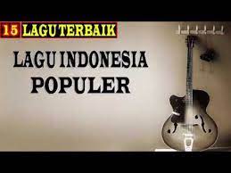 Berikut 7 lagu indonesia yang terkenal di dunia: Kumpulan Lagu Pop Indonesia Terpopuler 2016 15 Lagu Pop Indo Paling Hits 2016 Youtube
