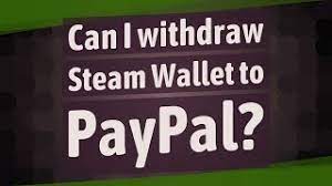 So, make sure you recharge your steam card to get the best deals. Can I Withdraw Steam Wallet To Paypal Youtube