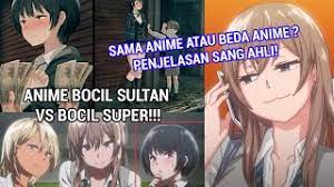 Maka simak artikel ini sampai habis. Bocil Sultan Vs Bocil Super Ikura De Yaremasu Vs Uchi No Otouto Sama Anime Atau Hanya Mirip Youtube