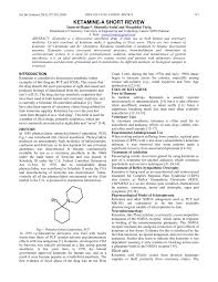 Injectedliquid mixed with liquidspowder that is snorted mixed in drinks, or smoked. Pdf Ketamine A Short Review