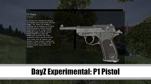 Gefunden werden kann die p1 überall dort, wo auch die. Dayz P1 Pistole Auf Experimental Servern Implementiert