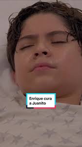 ¡Enrique cura a Juanito en el capítulo completo de El Maleficio!