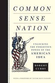 I have found a few of them in runs before and after unlocking he forgotten have you ever dug them up with the shovel? Common Sense Nation Unlocking The Forgotten Power Of The American Idea Kindle Edition By Curry Robert Politics Social Sciences Kindle Ebooks Amazon Com