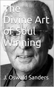 The Divine Art of Soul-Winning