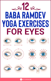 12 Effective Baba Ramdev Yoga Exercises For Eyes Ramdev Yoga Baba Ramdev Yoga Yoga Fitness