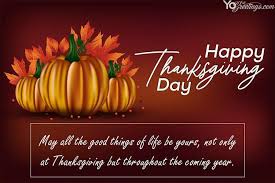 Better yet, share them with your friends and classmates. Free Online Thanksgiving Card Printable Thanksgiving Wishes Thanksgiving Cards Card Maker