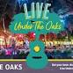 Live Under The Oaks event image