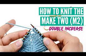 Sometimes also means you have to purl a full row. A Step By Step Tutorial On How To Knit The M2 Double Increase It S A Beautiful Option For The Center Of Shawls And You Ll Knit I In 2021 Knitting The Make How To Make