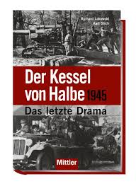 Der Kessel von Halbe 1945