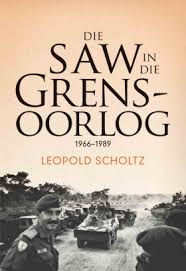 Die Saw In Die Grensoorlog 1966 1989 Roekeloos