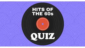 From tricky riddles to u.s. Hits Of The 60s Quiz I Like Your Old Stuff Iconic Music Artists Albums Reviews Tours Comps