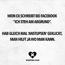Ich Hasse Meinen Ex Sprüche Kennt Ihr Sprüche Für Den Ex Freund