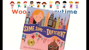 Audience reviews for same same but different. Storytime Same Same But Different Read Aloud Children S Books Youtube