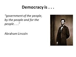 What Is Democracy Do Now Each Table Group Has A Famous Quote About Democracy First Interpret The Quote In Your Own Words What Is This Person Saying Ppt Video Online Download