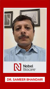 As a prominent dentist in Pune, Dr. Sameer Bhandari has been using Nobel  Biocare implants for 15 years, showcasing their effectiveness in his  practice., His positive experiences underline the ...