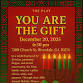 You Are The Gift Stageplay event image