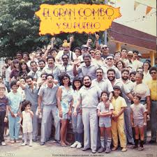 El gran combo de puerto rico. El Gran Combo John Peel Wiki Fandom