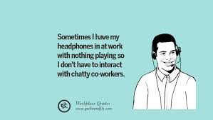 That anything other toxic masculinity sets expectations that prime us for disappointment. 43 Sarcastic Quotes For Annoying Boss Or Colleague In Your Office