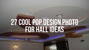 See more ideas about false ceiling design, ceiling design bedroom, ceiling design. 27 Ideas 27 Cool Pop Design Photo For Hall Ideas Facebook