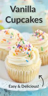 Vanilla Cupcakes Vanilla Cupcake Recipe Cupcake Recipes Easy Vanilla Frosting