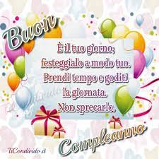 Immagini Buon Compleanno Spettacolari Buon Compleanno Messaggi Di Compleanno Messaggi Di Buon Compleanno
