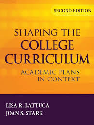 Shaping The College Curriculum Academic Plans In Context Ebook Lattuca Lisa R Stark Joan S Amazon In Kindle Store