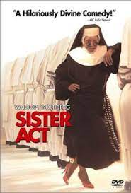 She is sister mary clarence a quote can be a single line from one character or a memorable dialog between several characters. Sister Act Quotes Movie Quotes Movie Quotes Com