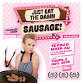 Just Eat the Damn Sausage - Balclutha event image