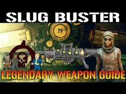 Fallout 76 Wastelanders Slug Buster Legendary Weapon Guide Location In 2020 Busters Slugs Music Link