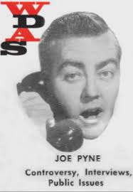 Who remembers the first real shock jock Joe Pyne?