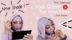 New Shade Viva Queen Eye Brow Dark Brown Youtube