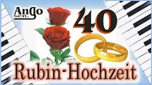 Hochzeitstag, in die man sprüche schreibt, mit denen. Rubin Hochzeit 40 Jahre Ehe Jubilaum Hochzeitslied Youtube