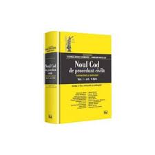 În românia, noul cod de procedură civilă a intrat în vigoare la 15 februarie 2013. Noul Cod De ProcedurÄƒ CivilÄƒ Comentat È™i Adnotat Vol I Art 1 526 Ed 2 Viorel Mihai Ciobanu Marian Nicolae Evitalshop