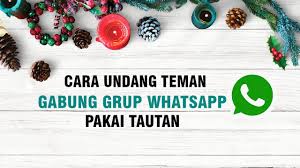 Untuk berbagi tautan undangan grup cukup. Cara Undang Teman Gabung Grup Whatsapp Pakai Tautan Youtube
