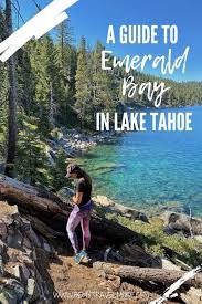 Check spelling or type a new query. Emerald Bay In Lake Tahoe Guide
