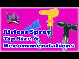 Recommended Airless Spray Tips What Spray Tips To Use